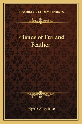 Libro Friends Of Fur And Feather - Rice, Myrtle Alley