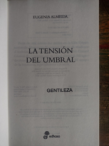La Tensión Del Umbral De Eugenia Almeida - Edhasa