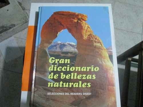 .gran Diccionario De Bellezas Naturales 1 Ed Reader's Digest