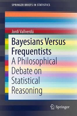 Libro Bayesians Versus Frequentists - Jordi Vallverdu