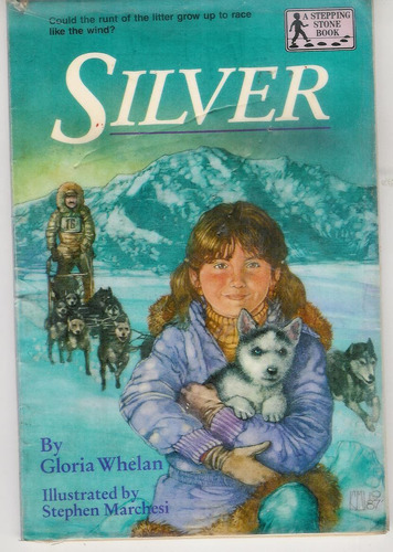 Libro En Inglés: Silver By Gloria Whelan Random House Ny