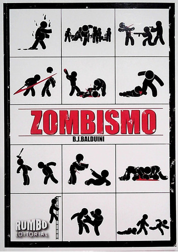 Zombismo, de Balduini B. J. Editorial Rumbo, tapa blanda, edición 1 en español