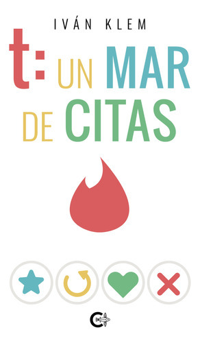 T: Un Mar De Citas, De Klem , Iván.., Vol. 1.0. Editorial Caligrama, Tapa Blanda, Edición 1.0 En Español, 2021