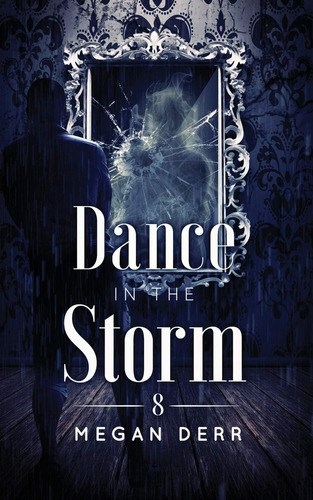 Libro: Dance In The Storm (dance With The Devil)