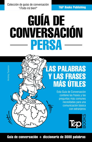 Libro: Guía De Conversación Español-persa Y Vocabulario Temá