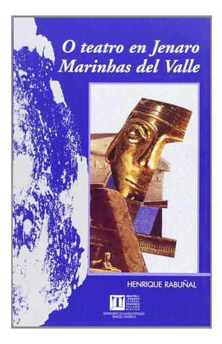O Teatro En Jenaro Marinhas Del Valle (biblioteca-arquivo Te