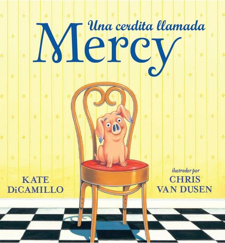 Libro Una Cerdita Llamada Mercy