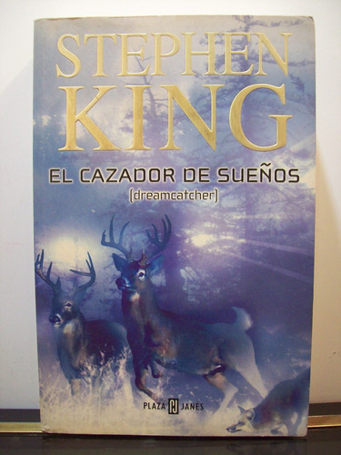 Adp El Cazador De Sueños Stephen King / Ed. Plaza & Janes