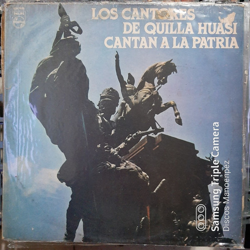 Vinilo Los Cantores De Quilla Huasi Cantan A La Patria F4