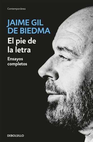 El Pie De La Letra- Gil De Biedma, Jaime- *