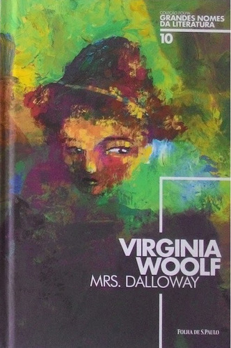 Mrs. Dalloway - Livro - Virginia Woolf