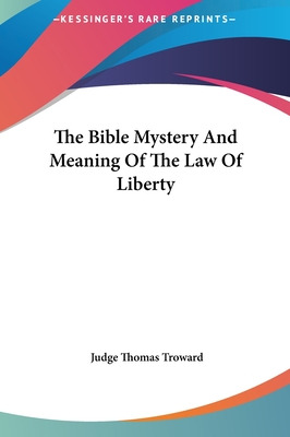 Libro The Bible Mystery And Meaning Of The Law Of Liberty...