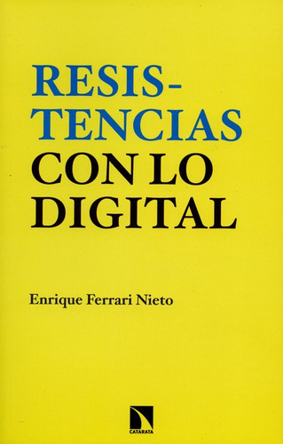 Libro Resistencias Con Lo Digital