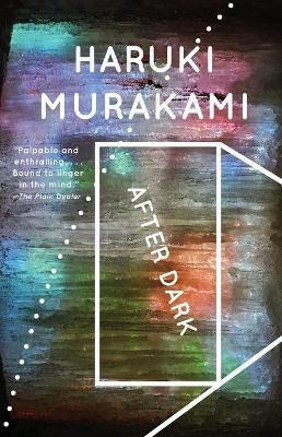 After Dark  Haruki Murakamiaqwe