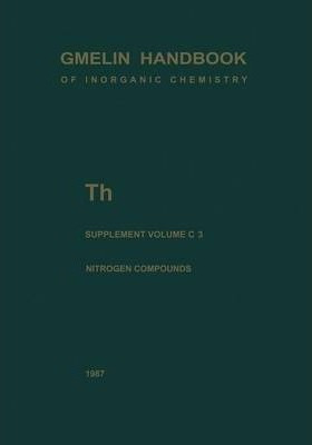 Libro Th Thorium : Supplement Volume C 3 Compounds With N...