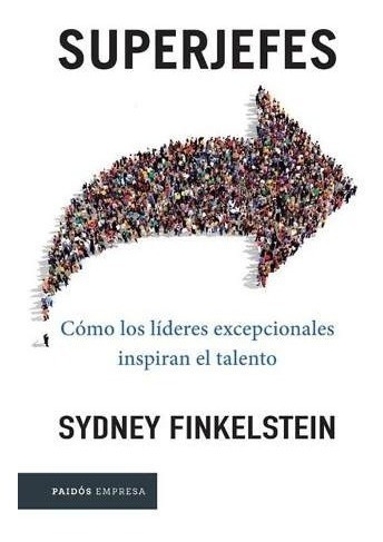 Superjefes - Sydney Finkelstein