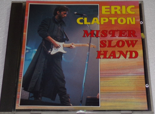 Eric Clapton Mister Slow Hand Cd Made In Eec / Kktus 