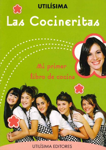 Libro Utilisima Las Cocineritas De Cocineritas Las