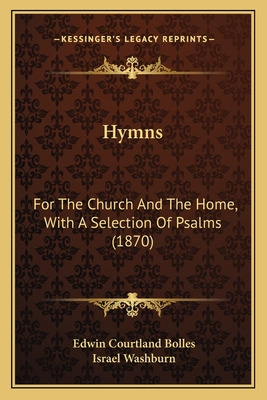 Libro Hymns: For The Church And The Home, With A Selectio...