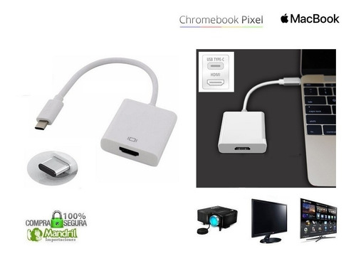 Convertidor Adaptador Usb Tipo C A Hdmi Macbook Chromebook