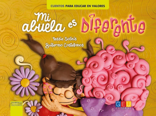 Libro - Mi Abuela Es Diferente 