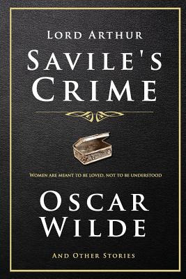 Libro Lord Arthur Savile's Crime And Other Stories - Wild...