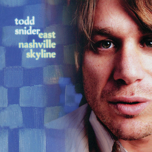 Vinilo: Snider Todd East Nashville Skyline (reissue) Reissue