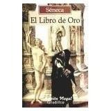 El Libro De Oro Séneca Gradifco 190 Títulos Más