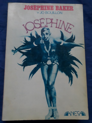Josephine Baker Y Jo Bouillon - Josephine