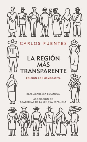 La Región Más Transparente - Carlos Fuentes