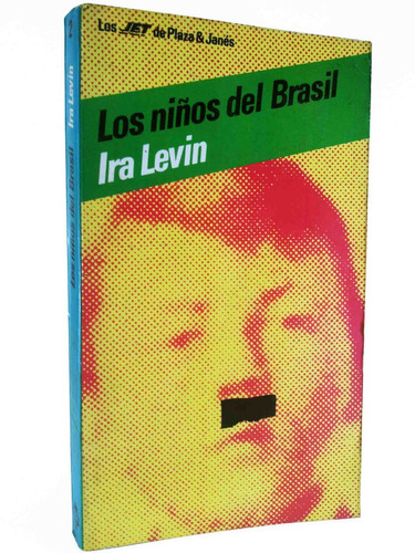 Los Niños Del Brasil - Ira Levin - Plaza Y Janes