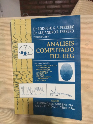 Análisis Computado Del Eeg - R. Ferrero, A. Ferrero (Usado)