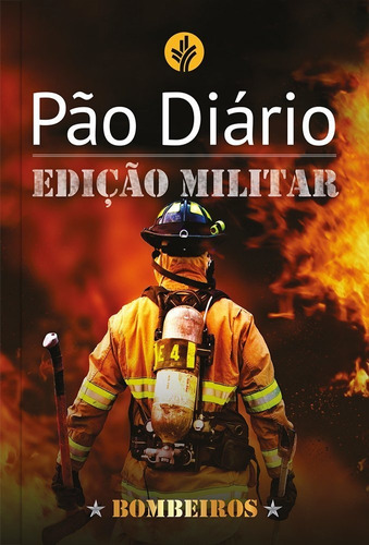 Livro Pão Diário - Edição Bombeiros