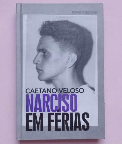 Livro Narciso Em Férias - Caetano Veloso