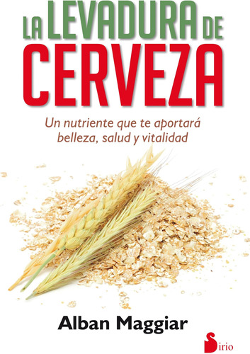 Libro: La Levadura De Cerveza (spanish Edition)