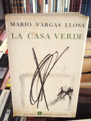  La Casa Verde. Mario Vargas Llosa