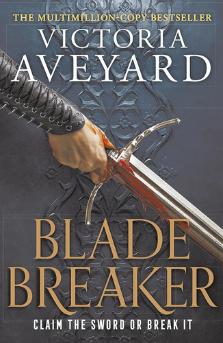 Blade Breaker - Realm Breaker 2 - Victoria Aveyard