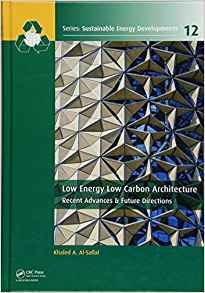 Low Energy Low Carbon Architecture Recent Advances  Y  Futur