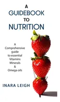 Comprar Libro: Una Guía De Nutrición: Una Guía Completa Sobre Y