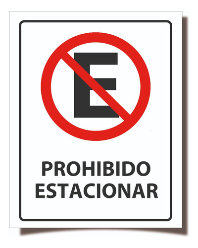 Prohibido Estacionar 40x30cm Adhesivo