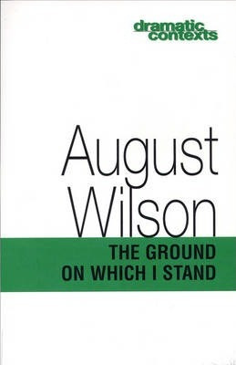 Libro The Ground On Which I Stand - August Wilson