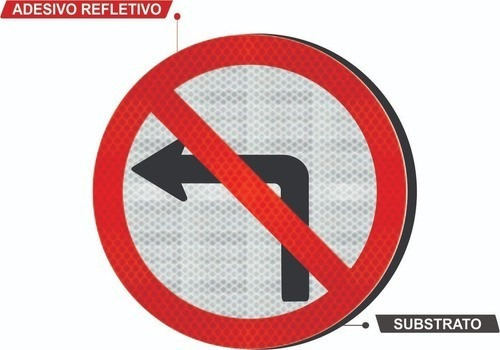 Imagem 2 de 2 de Placa Viaria Proibido Virar A Esquerda R-4 Cm