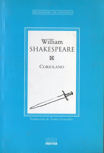 Shakespeare Coriolano - Edit Norma Shakespeare X Escritores