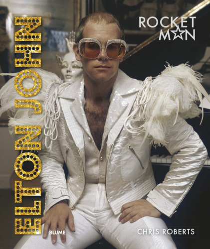Elton John Rocket Man - Chris Roberts