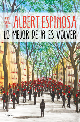 Libro: Lo Mejor Ir Es Volver / The Best Part Of Leaving I