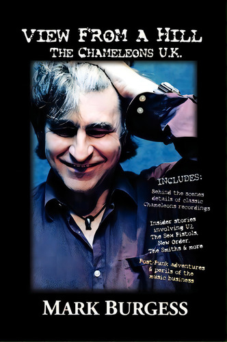 View From A Hill : The Chameleons Uk, De Mark Burgess. Editorial Metropolitan Press, Tapa Blanda En Inglés