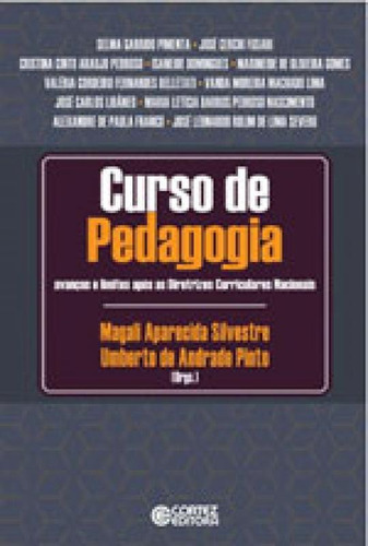 Curso De Pedagogia: Avanços E Limites Após As Diretrizes Curriculares Nacionais, De Pinto, Umberto De Andrade. Editora Cortez, Capa Mole Em Português