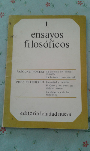 Ensayos Filosoficos  Pascual Foresi  -  Pino Petrocchi