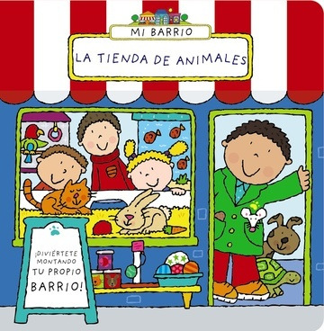 Mi Barrio - La Tienda De Animales