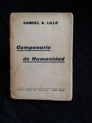 Campanario De Humanidad - Samuel Lillo - Firmado Dedicado